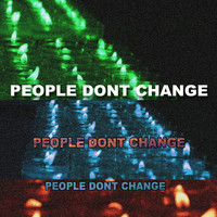 Natural Flavors - People Don't Change