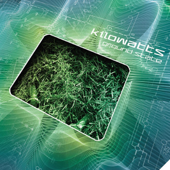 KiloWatts - Ground State