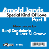Arnold Jarvis - Special Kind Of Love, Part II