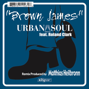 DJ Roland Clark, Urban Soul - Brown James