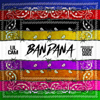 Lil Cam - Bandana (Explicit)