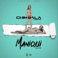 Chimbala - Maniqui