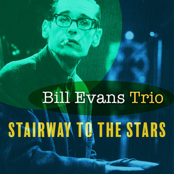 Bill Evans Trio - Stairway to the Stars