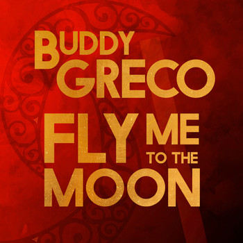 Buddy Greco - Fly Me to the Moon
