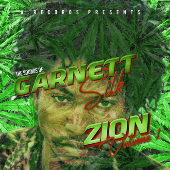 Garnett Silk - The Sounds of Garnett Silk: Zion, Vol. 1