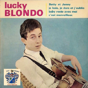 Lucky Blondo - Lucky Blondo