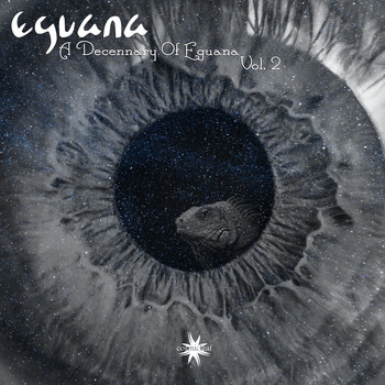 Eguana - A Decennary of Eguana, Vol. 2