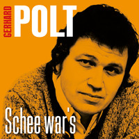 Gerhard Polt - Schee war's - Das Beste