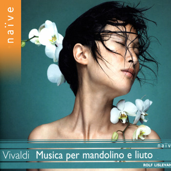 Rolf Lislevand - Vivaldi: Musica per liuto e mandolino