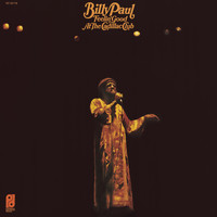 Billy Paul - Feelin' Good at the Cadillac Club