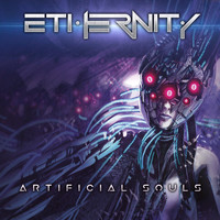 Ethernity - Artificial Souls