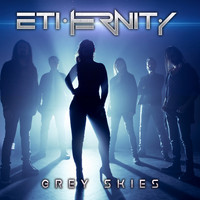Ethernity - Grey Skies
