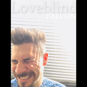 Falcon - Loveblind