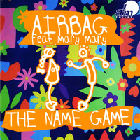 Airbag - The Name Game