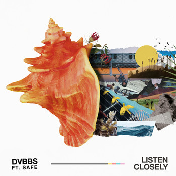 DVBBS feat. SAFE - Listen Closely