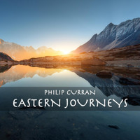 Philip Curran - Eastern Journeys
