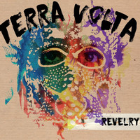 Terra Volta - Revelry (Explicit)