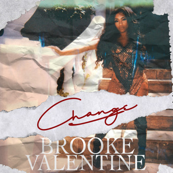 Brooke Valentine - Change (Explicit)