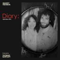 Mandy Patinkin - Diary: April/May 2018