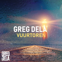 Greg Dela - Vuurtoren