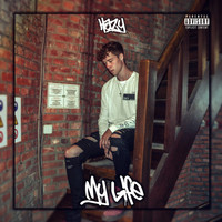 Hazy - My Life (Explicit)