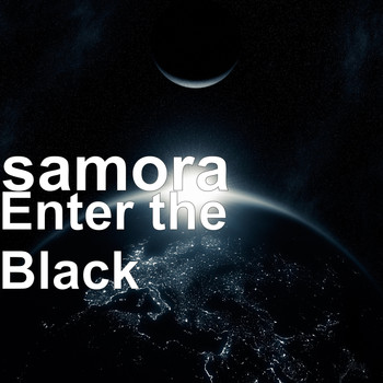 Samora - Enter the Black