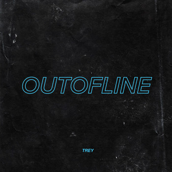 Trey - Outofline