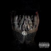 Nicholas Rose - Pedals X Thorns (Explicit)