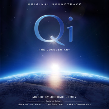 Jerome Leroy - Qi - The Documentary (Original Soundtrack)