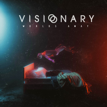 Visionary - Worlds Away