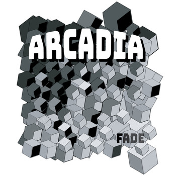 Arcadia - Fade