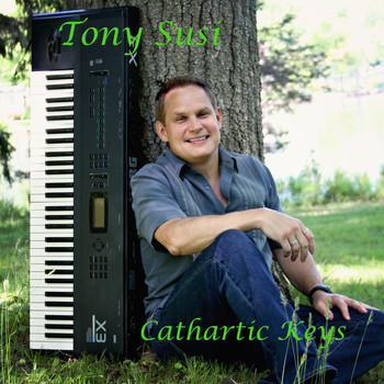 Tony Susi - Cathartic Keys