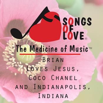 T. Jones - Brian Loves Jesus, Coco Chanel and Indianapolis, Indiana