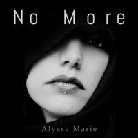 Alyssa Marie - No More
