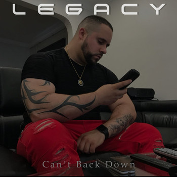 Legacy - Can't Back Down