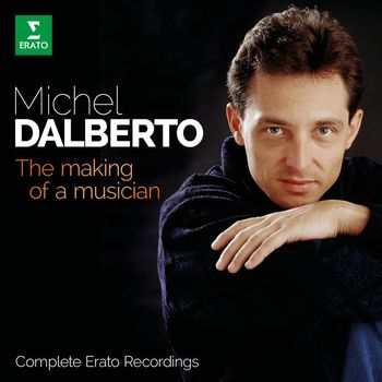 Michel Dalberto - Complete Erato Recordings