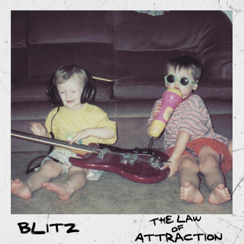 Blitz - The Law of Attraction (Explicit)