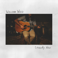 William Wild - Steady Now