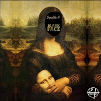 Double A - Blank Face (Explicit)