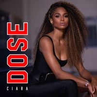 Ciara - Dose