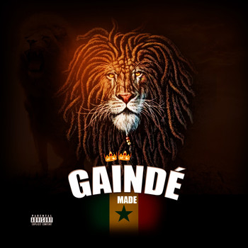 M.a.d.e. - Gaïndé (Explicit)