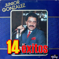 Junior Gonzalez - 14 éxitos