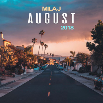 Mila J - August 2018