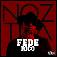 Noztra - Federico (Explicit)