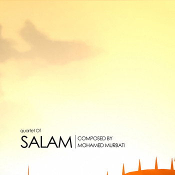 Mohamed Murbati / - Quartet Of Salam