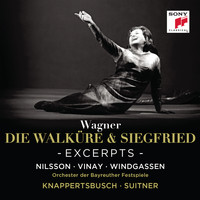 Birgit Nilsson - Wagner: Die Walküre, WWV 86B & Siegfried, WWV 86C (Highlights)