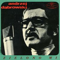 Andrzej Dabrowski - Zielono mi (EP)