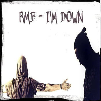 RMB - I'm Down