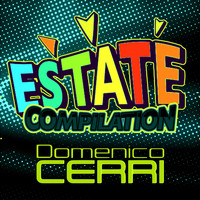 Domenico Cerri - ESTATE Compilation, Vol.1