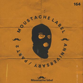 Various Artists - Moustache Label Anniversary 6 YEARS PART. 2